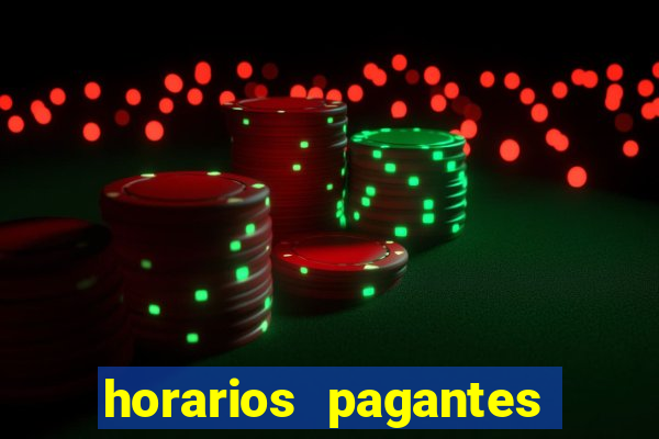 horarios pagantes estrela bet