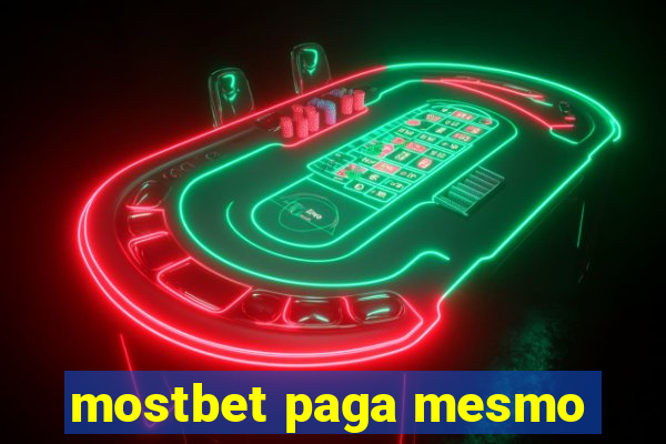 mostbet paga mesmo