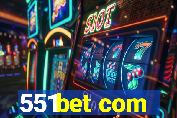 551bet com