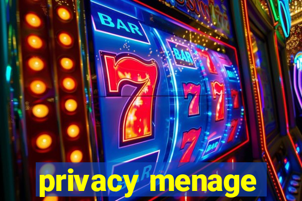 privacy menage