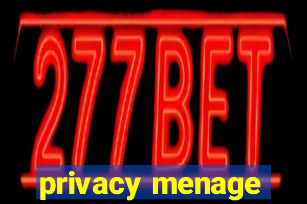 privacy menage