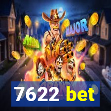 7622 bet