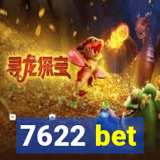 7622 bet