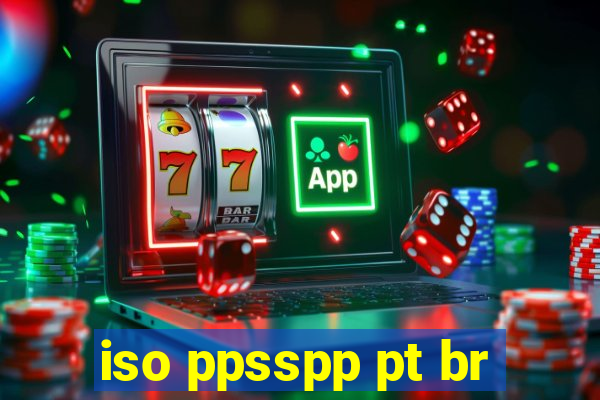 iso ppsspp pt br