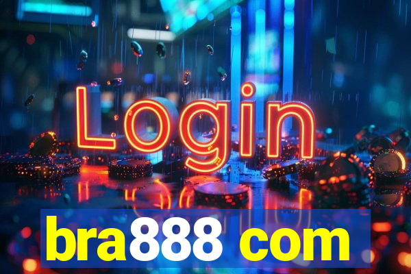 bra888 com