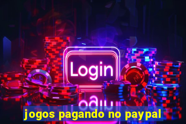 jogos pagando no paypal