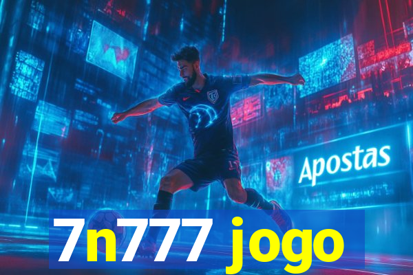 7n777 jogo