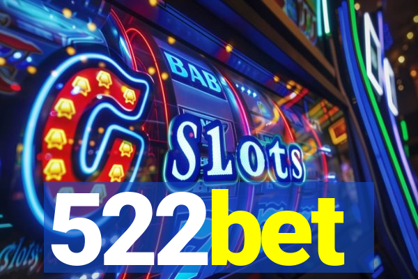 522bet