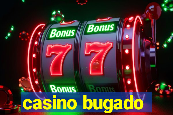 casino bugado