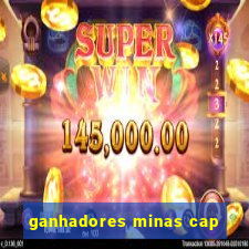 ganhadores minas cap