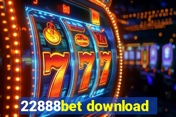 22888bet download