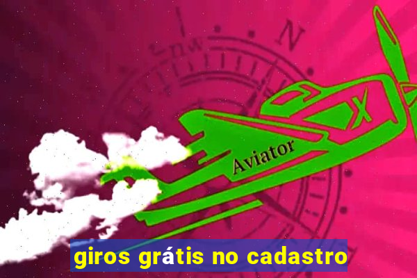 giros grátis no cadastro