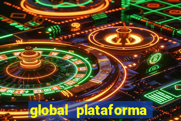 global plataforma de jogos