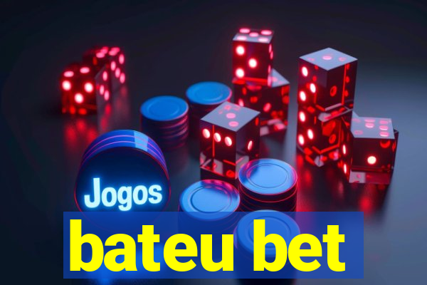 bateu bet