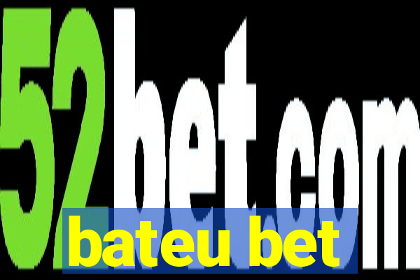 bateu bet