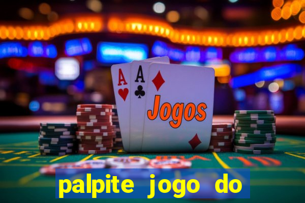 palpite jogo do bicho e loterias da caixa