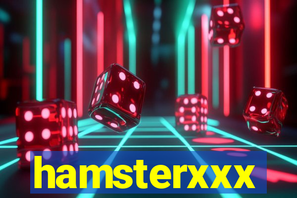 hamsterxxx