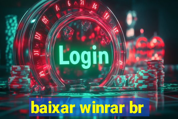 baixar winrar br