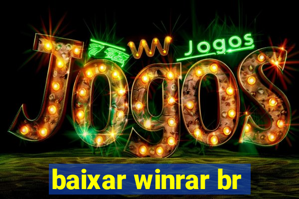 baixar winrar br